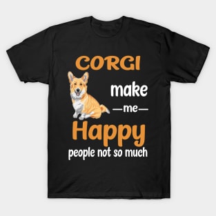 Corgi Make Me Happy (216) T-Shirt